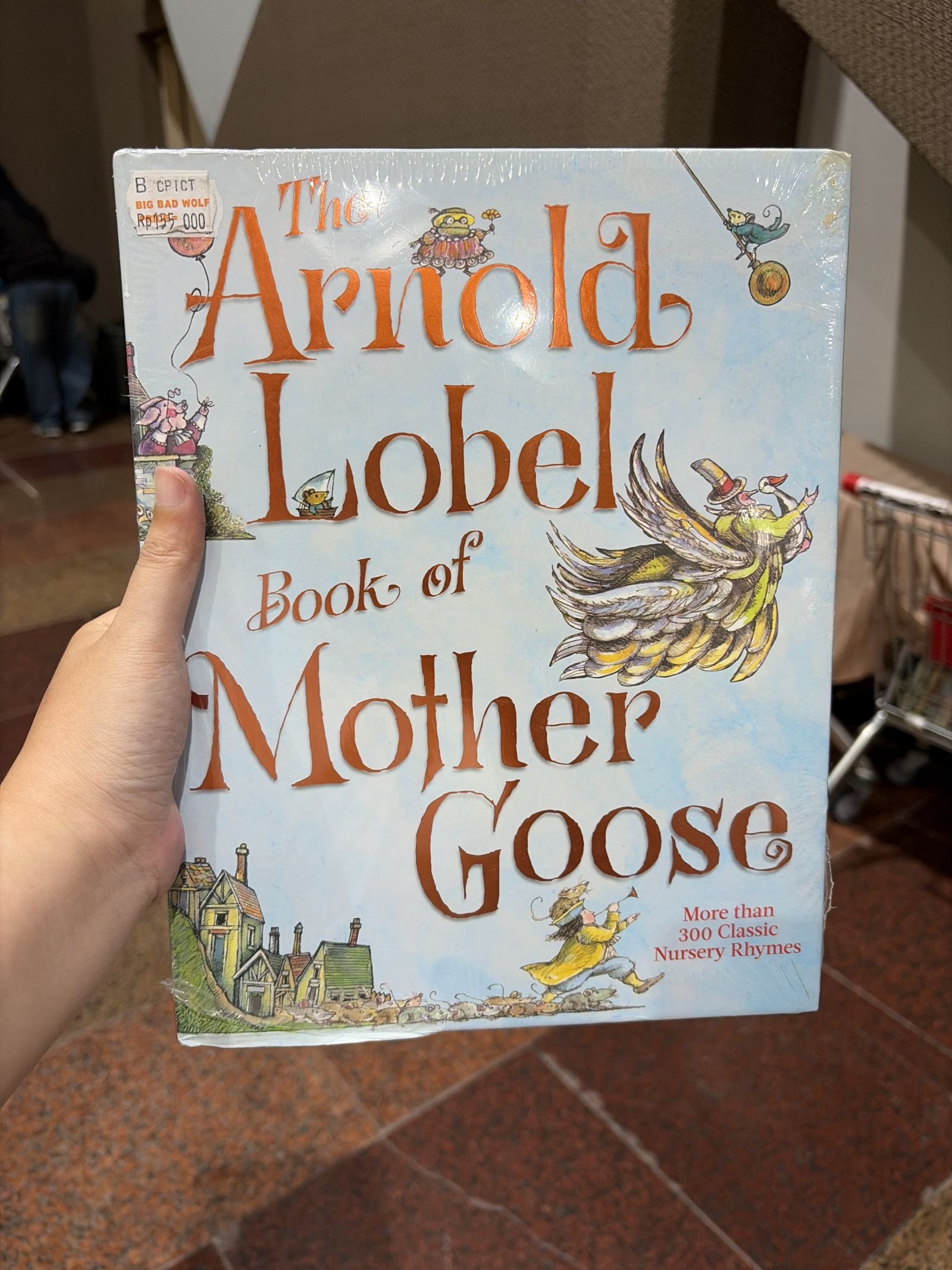The Arnold Lobel Book of Mother Goose