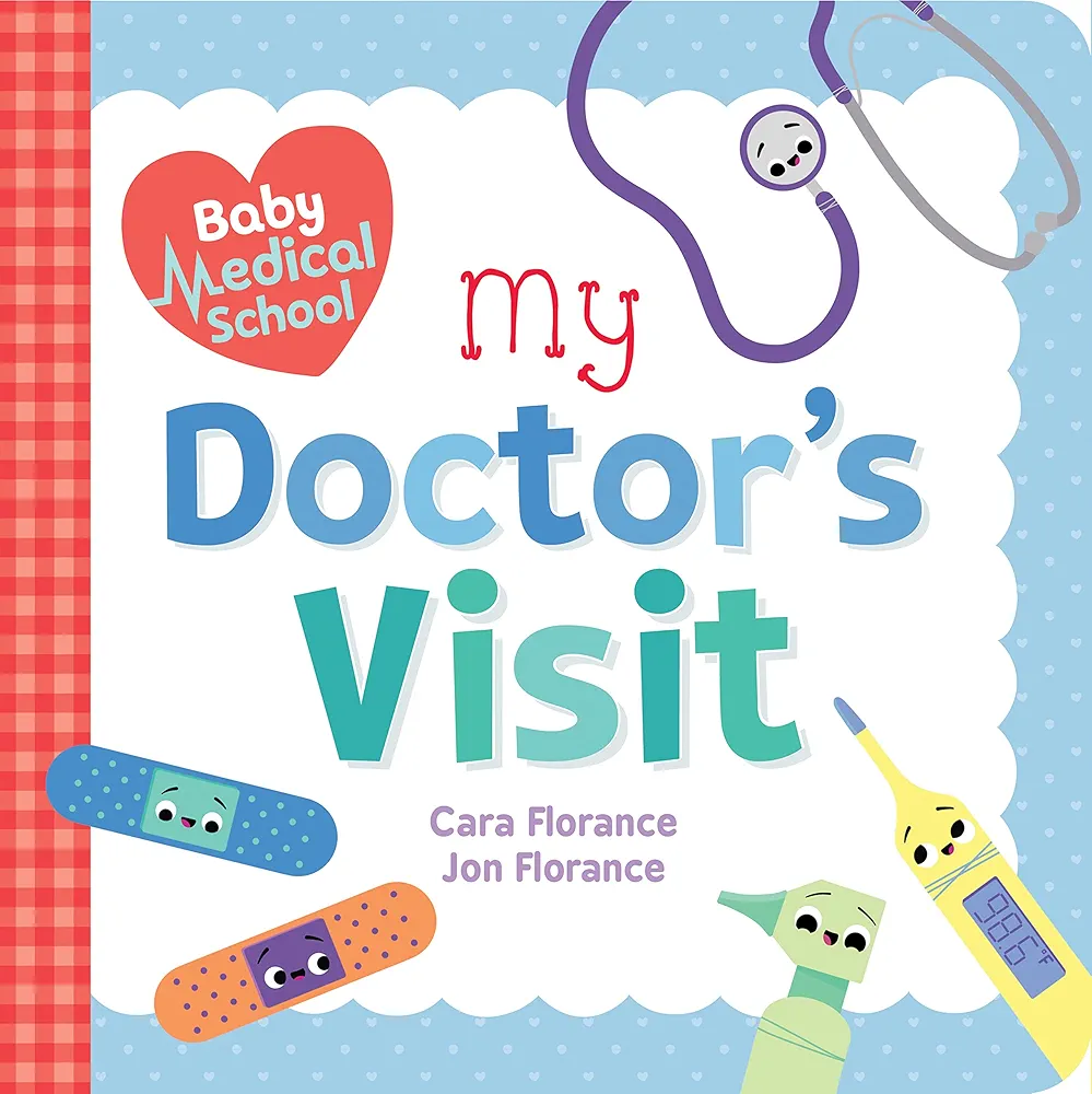Baby Medical School: the Doctor's Visit