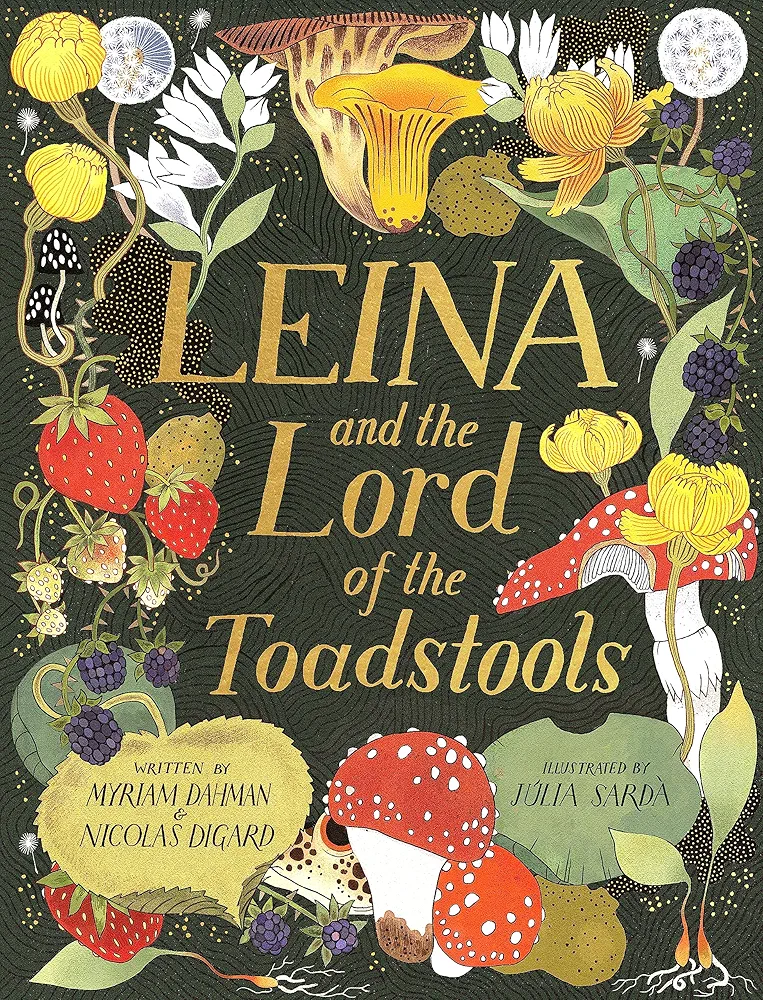 Leina and the Lord of the Toadstools