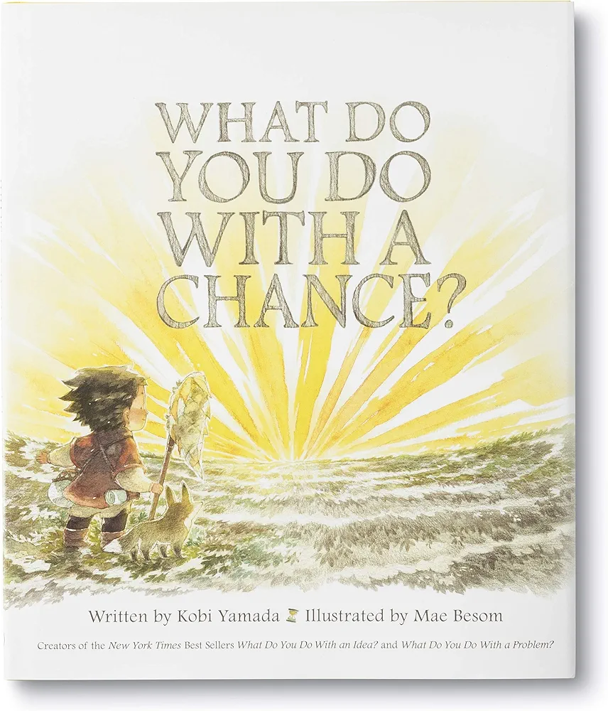 What Do You Do with a Chance?