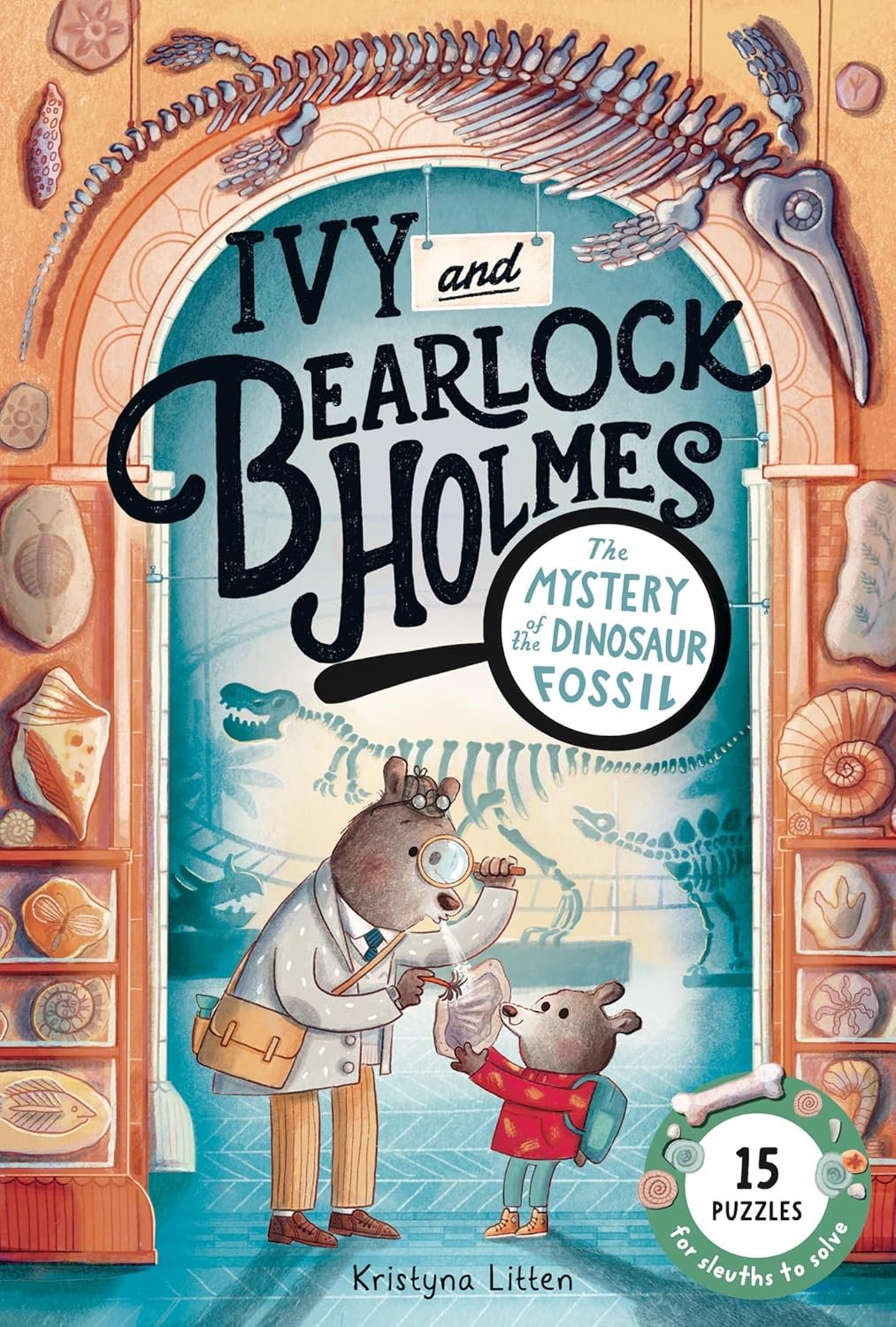 Ivy and Bearlock Holmes: the Mystery of the Dinosaur Bones