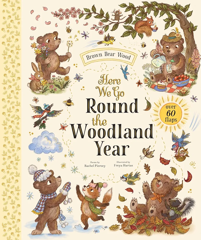 Brown Bear Wood: Here We Go Round the Woodland Year
