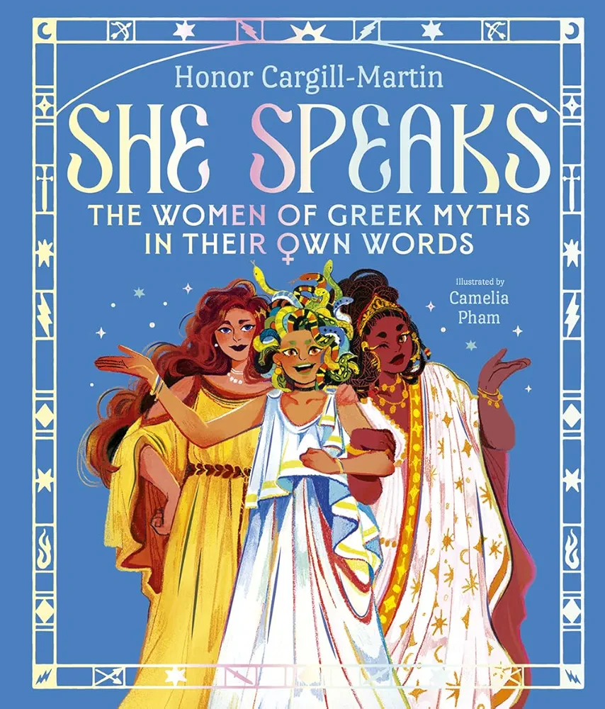 She Speaks: the Women of Greek Myths in Their Own Words