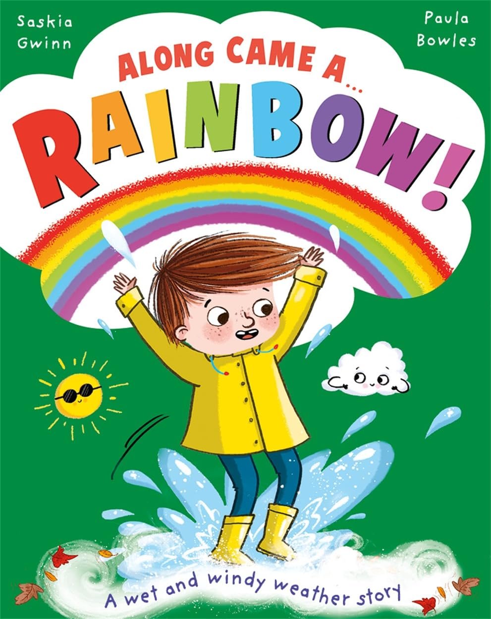 Along Came A...RAINBOW!