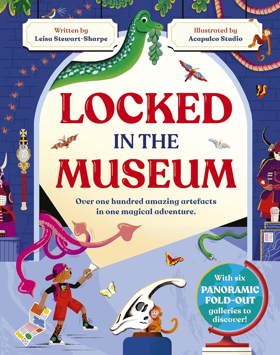 Locked in the Museum: Over One Hundred Amazing Artefacts in One Magical Adventure