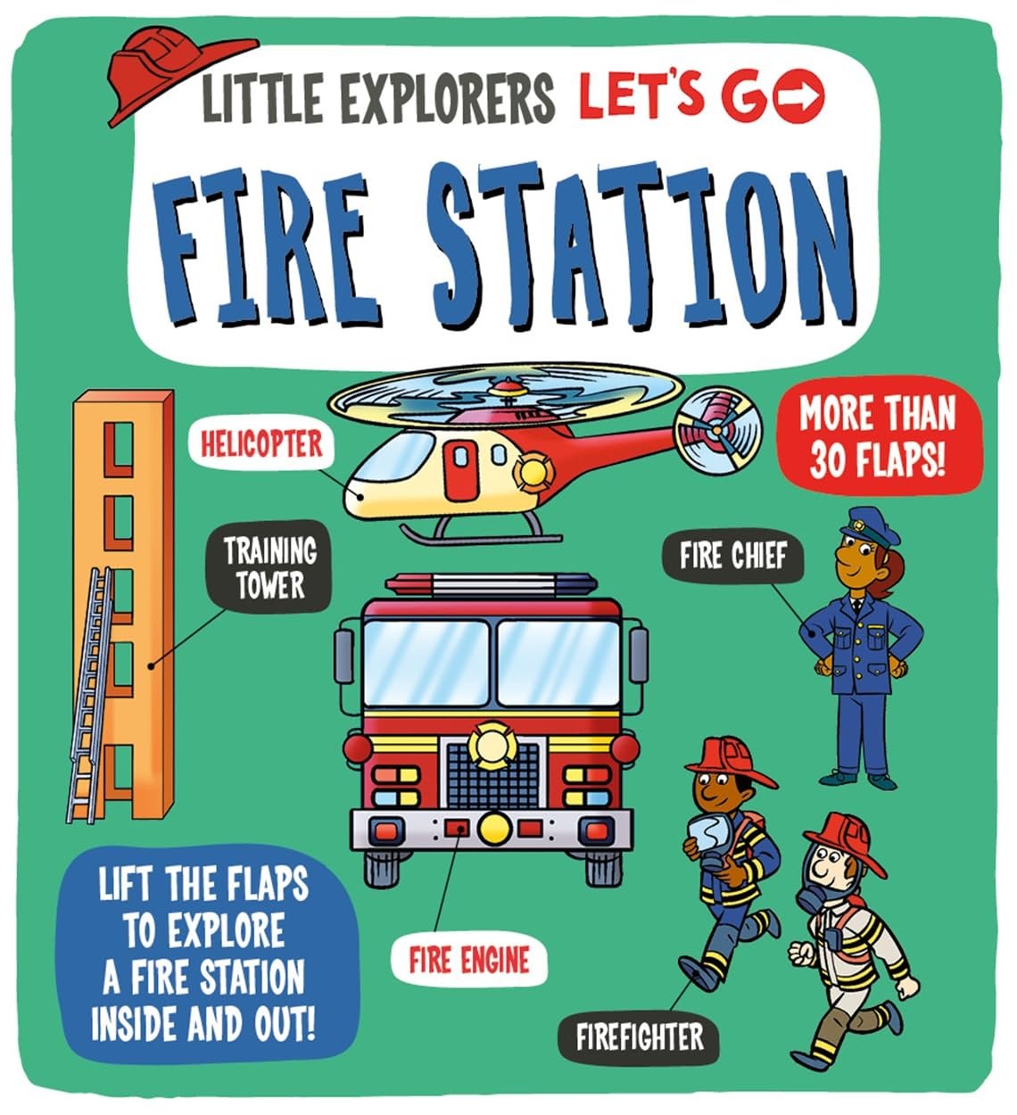 Little Explorers: Let’s Go! Fire Station
