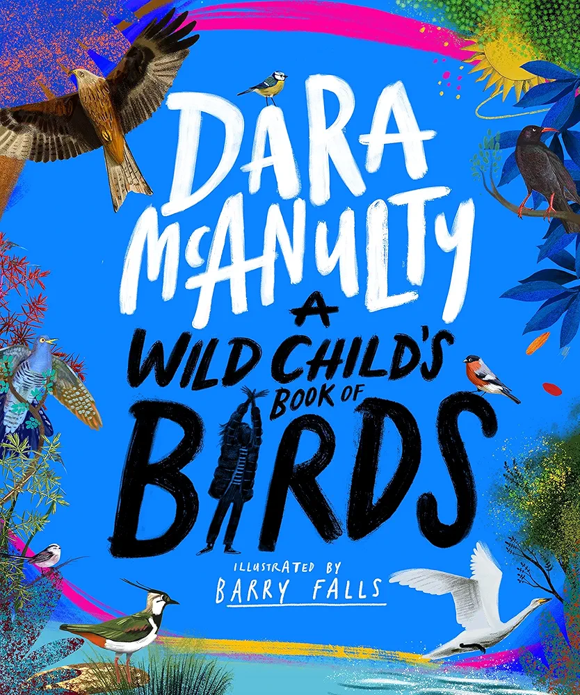 A Wild Child's Book of Birds