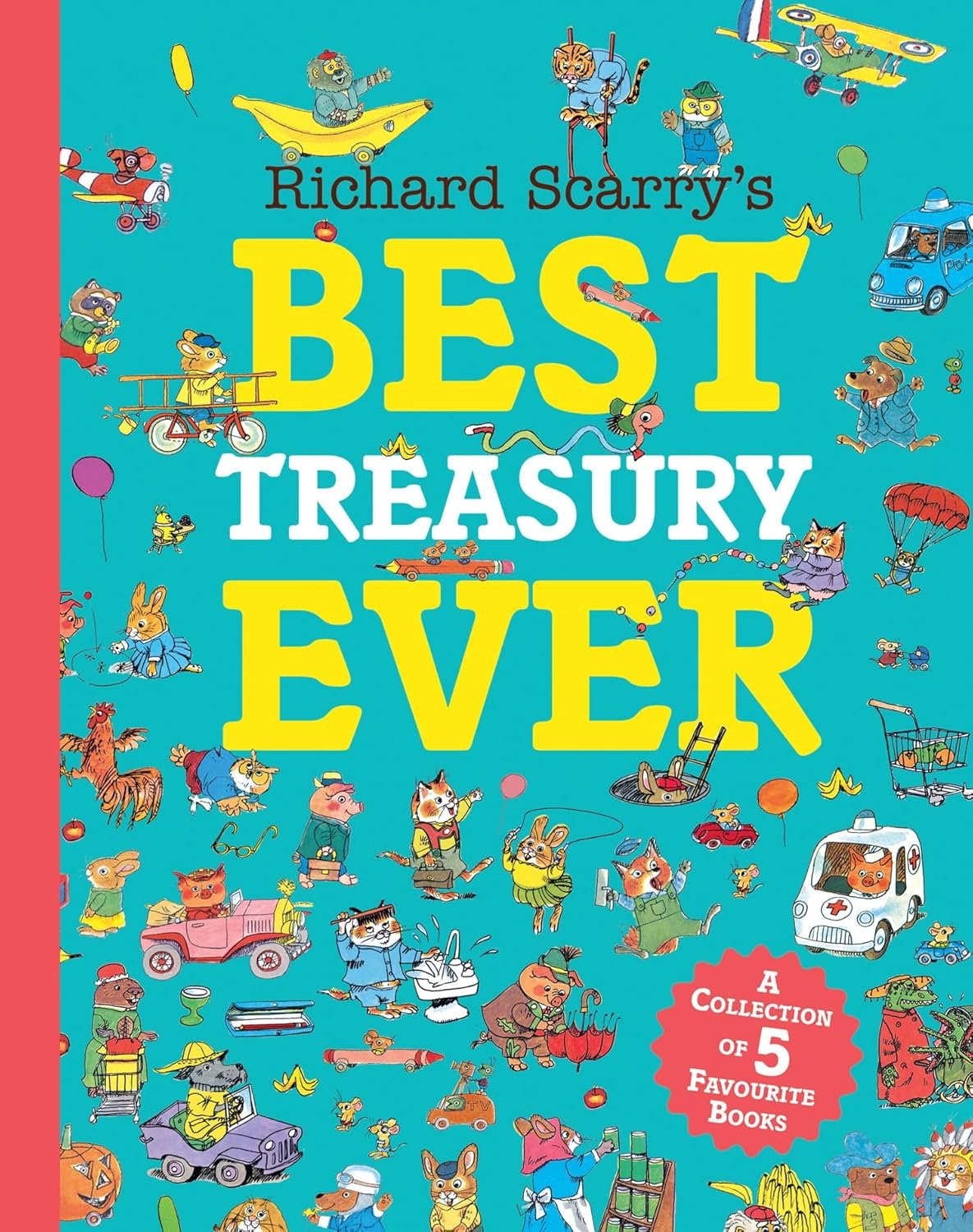 Richard Scarry's Best Treasury Ever