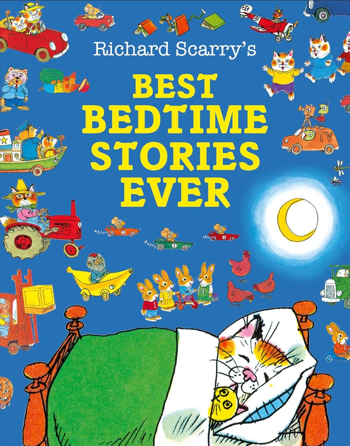 Richard Scarry’s Best Bedtime Stories Ever