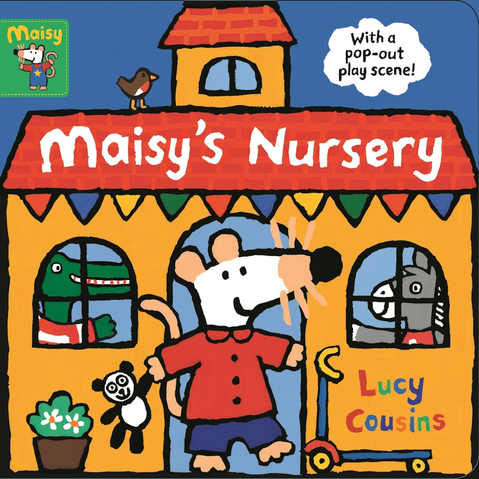 Maisy's Nursery: With a Pop-out Play Scene