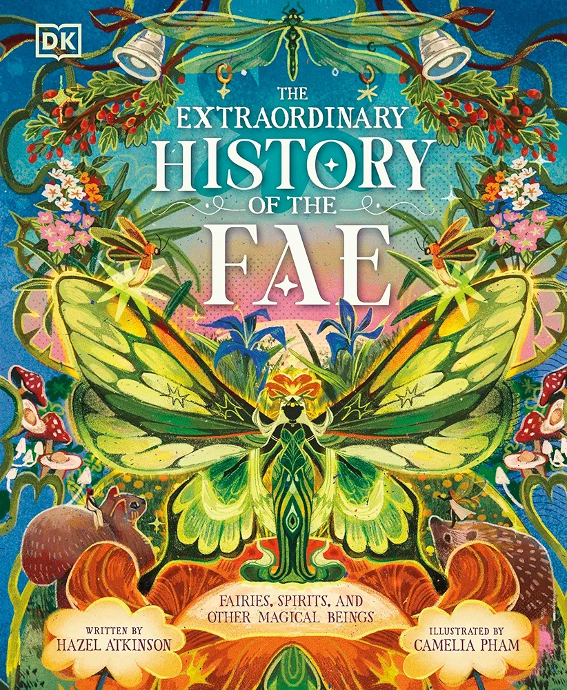 Extraordinary History of the Fae