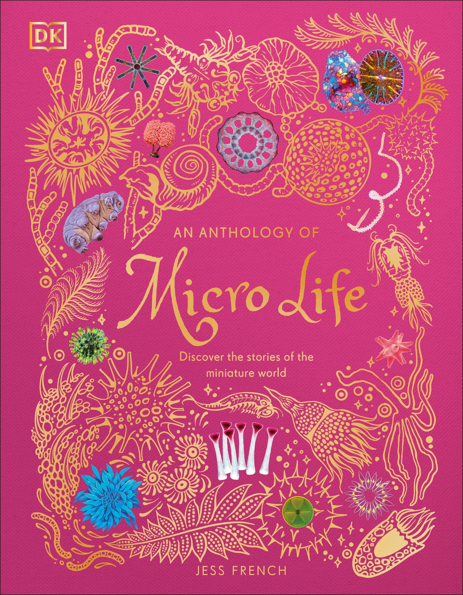 An Anthology of Micro Life