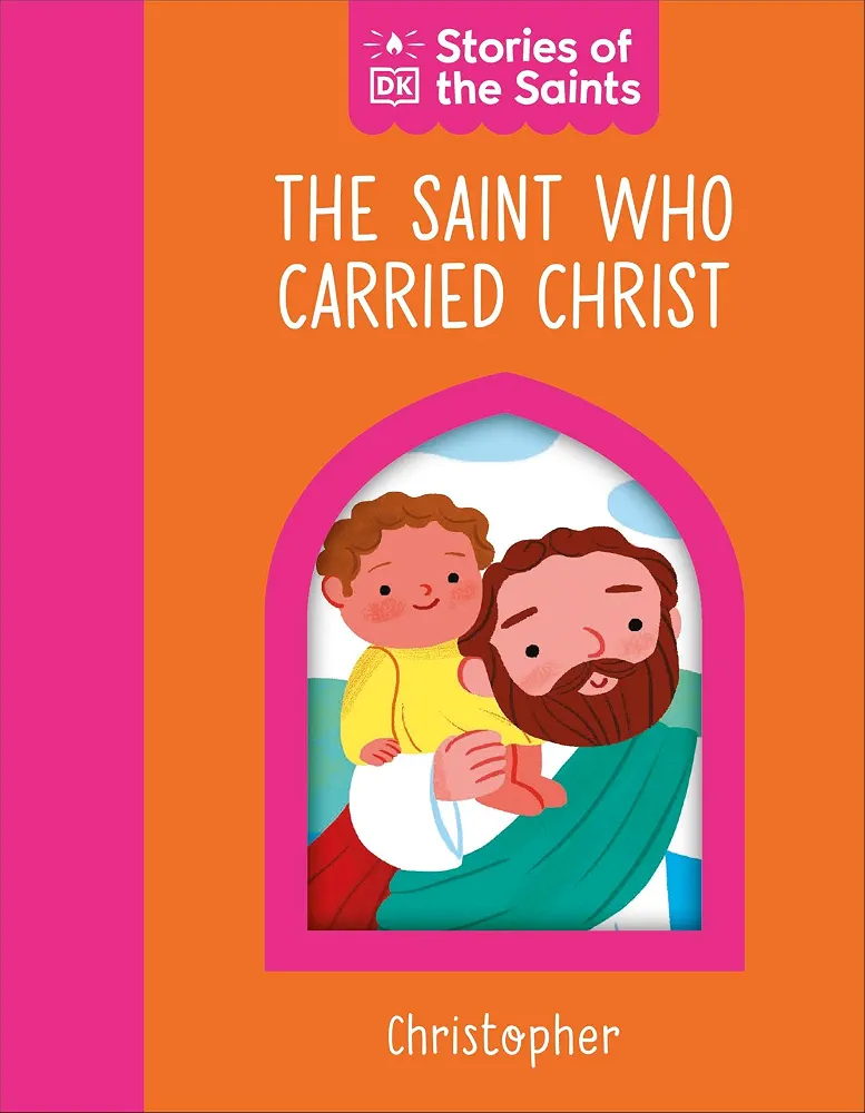 The Saint Who Carried Christ - St. Christopher
