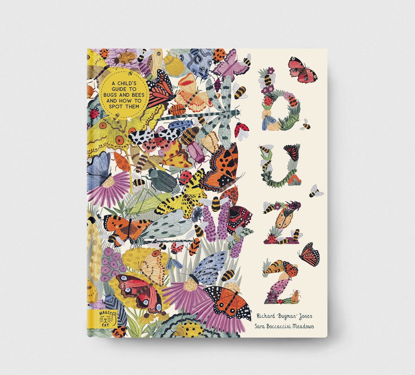 Buzz: A Family Guide to Bugs and Bees and How to Spot Them