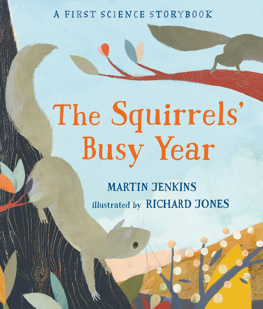 The Squirrel’s Busy Year