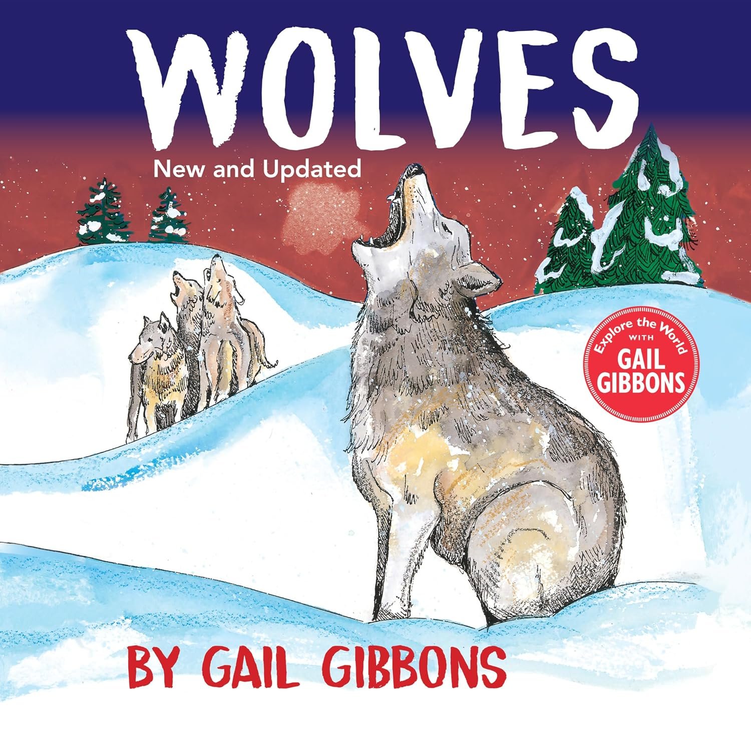 Wolves (New and Updated Edition)