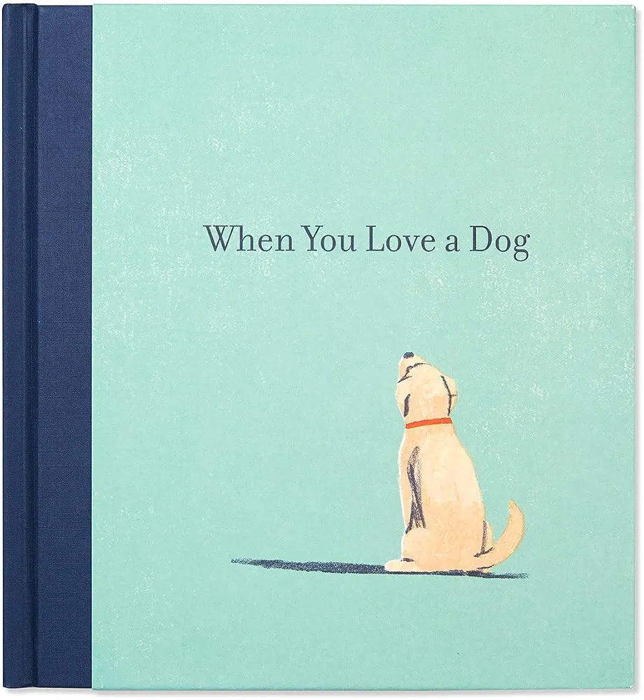 When You Love a Dog