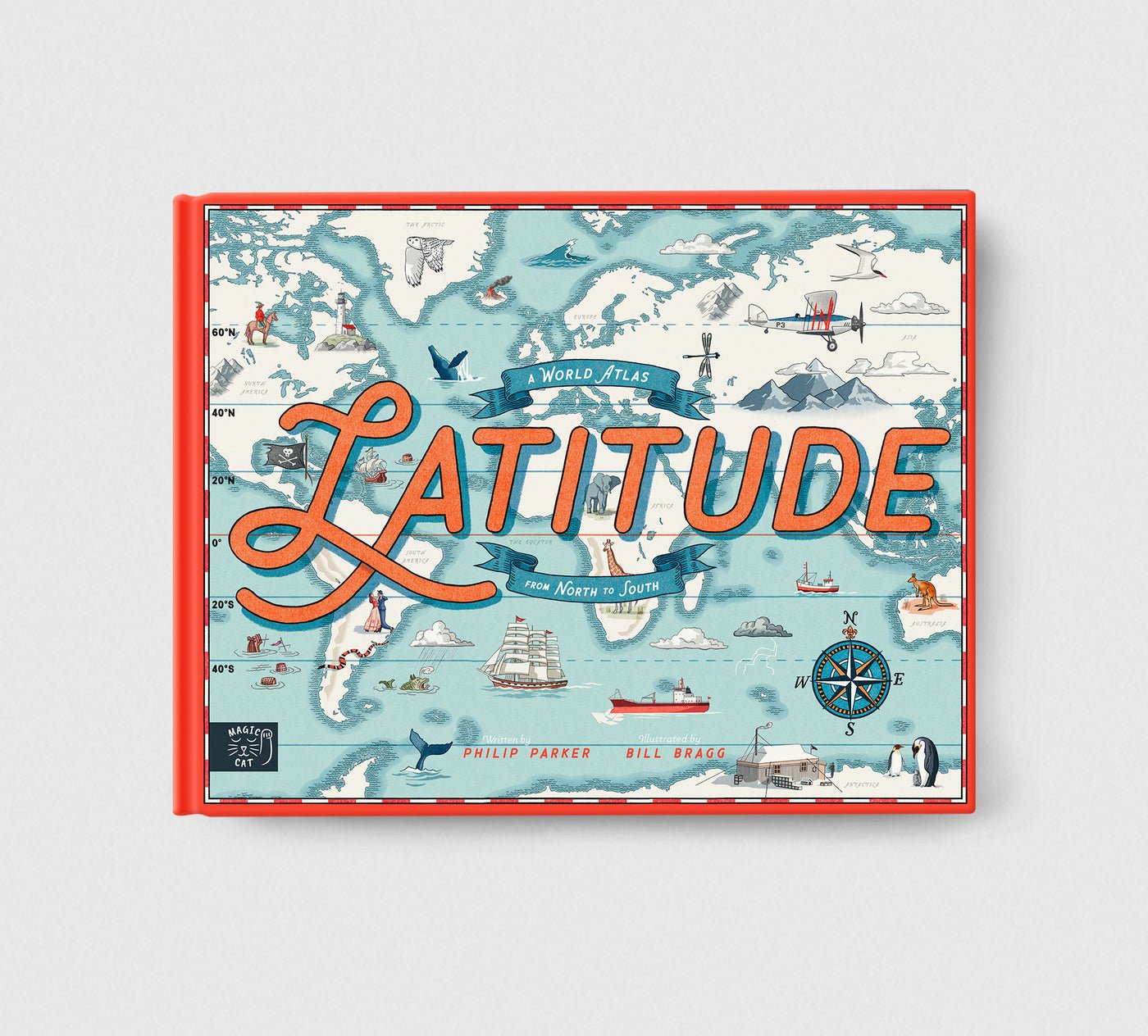 Latitude: A World Atlas from North to South