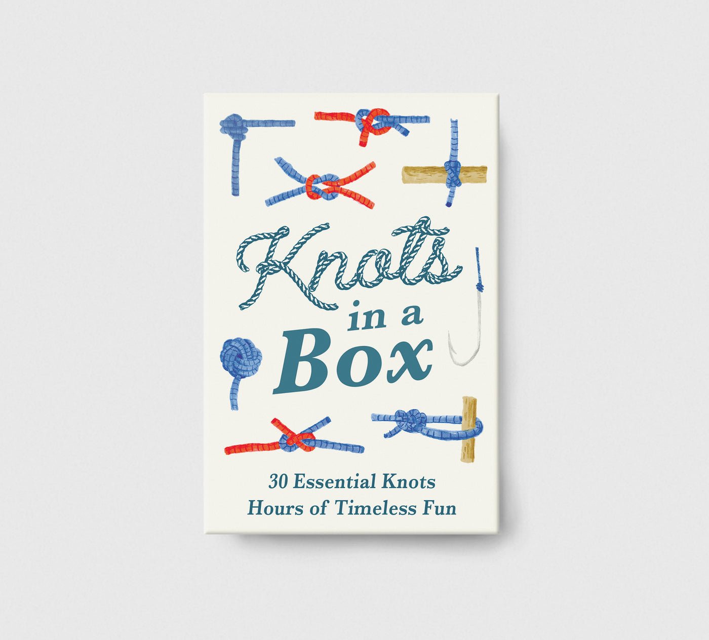 Knots in a Box: 30 Essential Knots; Hours of Timeless Fun